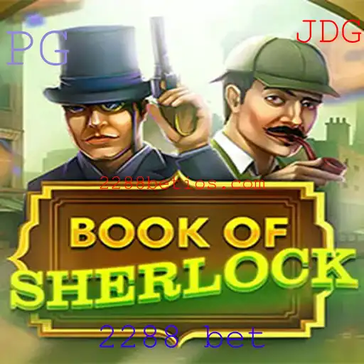 Explorando o Fascinante Mundo de BookOfSherlock e a Empolgante 2288 Bet